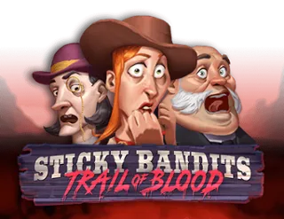 Sticky Bandits Trail of Blood