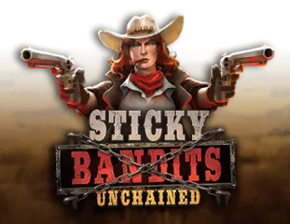 Sticky Bandits Unchained