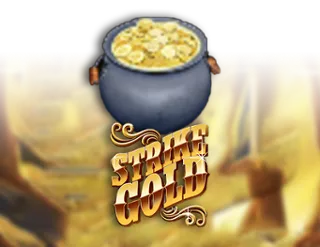 Strike Gold