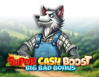 Super Cash Boost: Big Bad Bonus