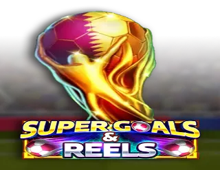 Super Goals and Reels