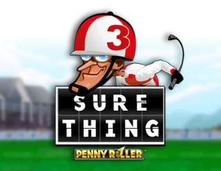 Sure Thing - Penny Roller