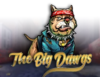 The Big Dawgs