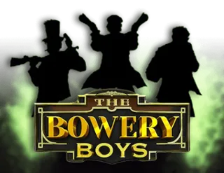 The Bowery Boys