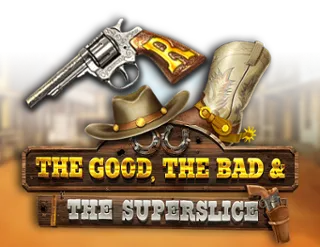The Good, The Bad and the SuperSlice