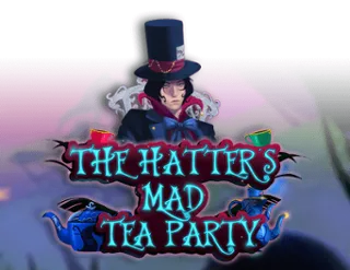 The Hatters Mad Tea Party