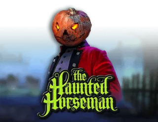 The Haunted Horseman