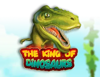 The King of Dinosaurs