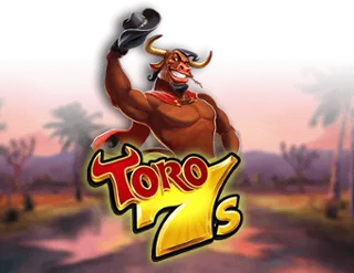 Toro 7s