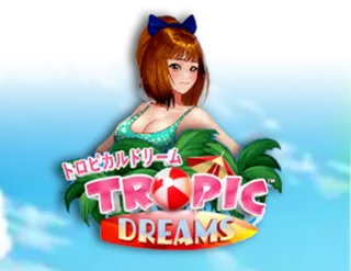 Tropic Dreams