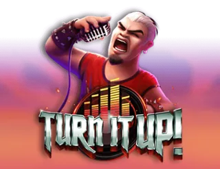 Turn It Up!