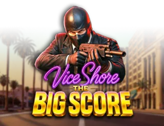 Vice Shore: The Big Score