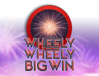 Wheely Wheely Big Win