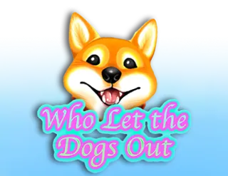 Who Let the Dogs Out