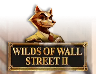 Wild of the Wall Street II